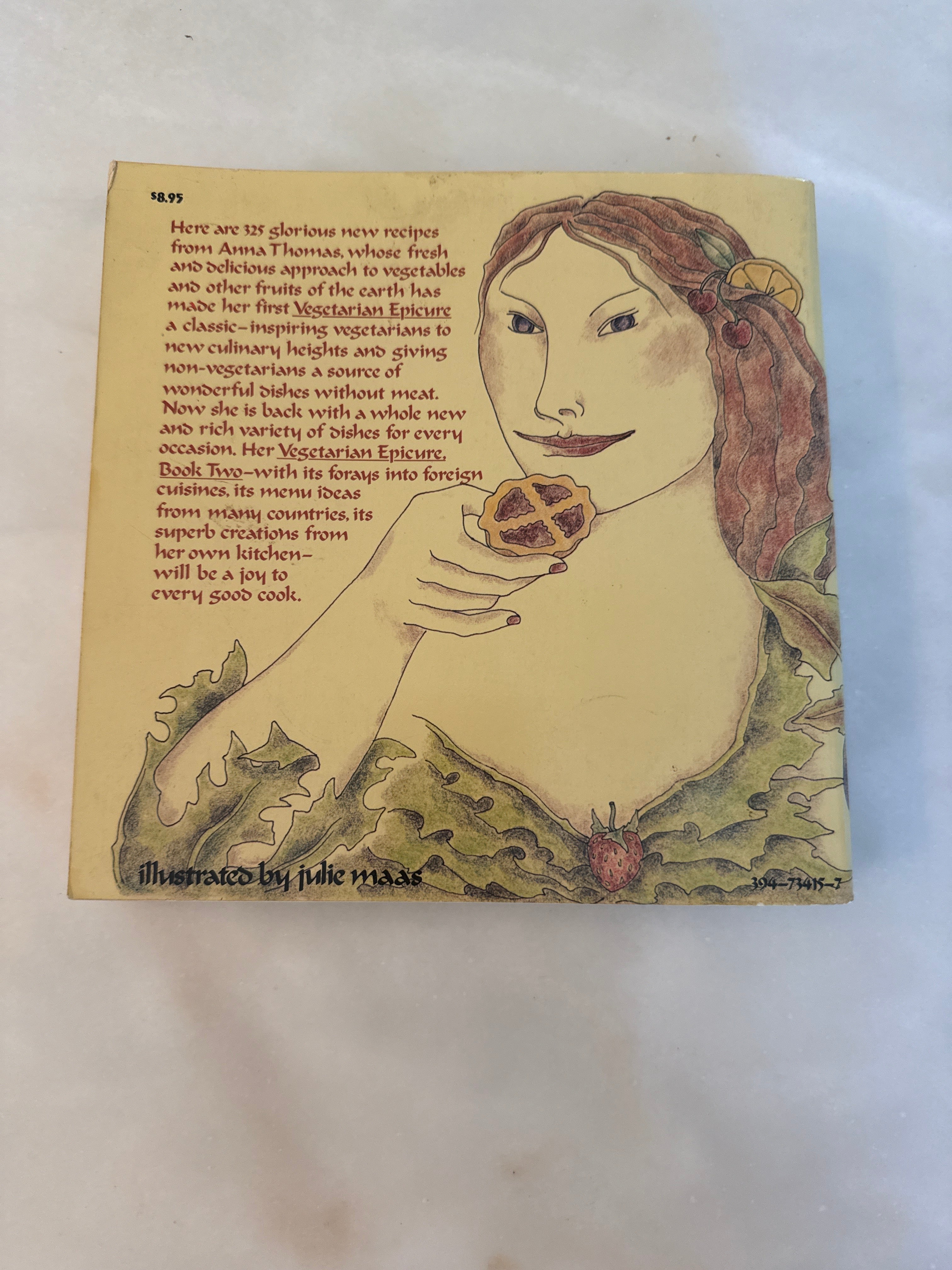 The Vegetarian Epicure Book Two by Anna Thomas