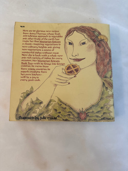The Vegetarian Epicure Book Two by Anna Thomas